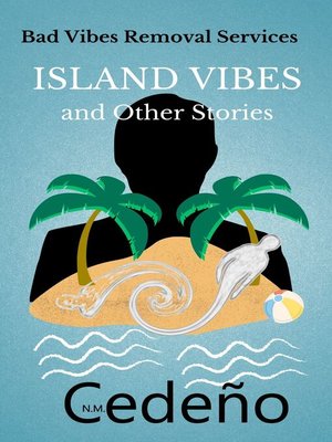cover image of Island Vibes and Other Stories